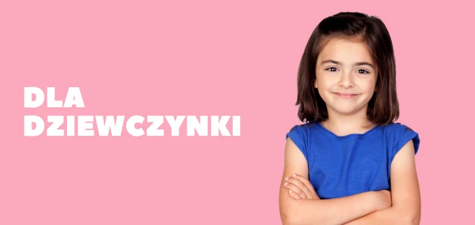 Dla dziewczynki